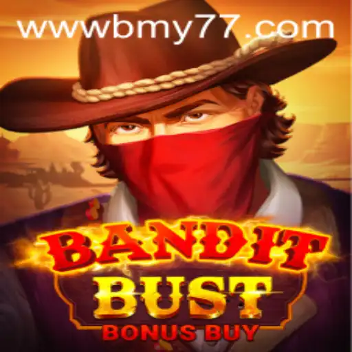 BanditBustBonusBuy: An In-Depth Look at the Game Intrigued by Many