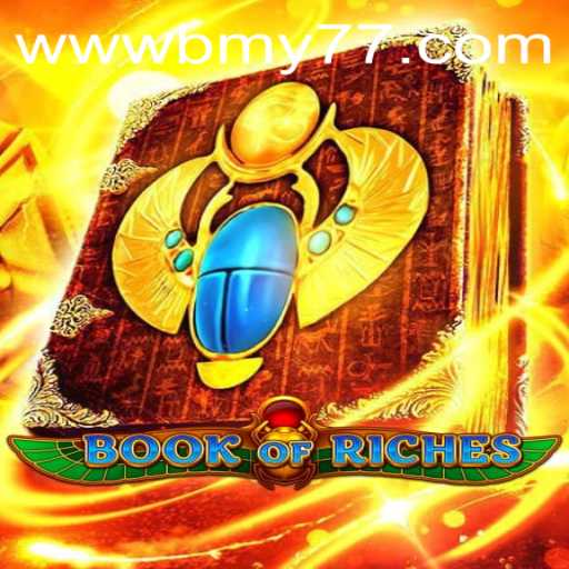 Discovering the Mystical Realm of BookofRiches: A Thrilling Adventure Awaits