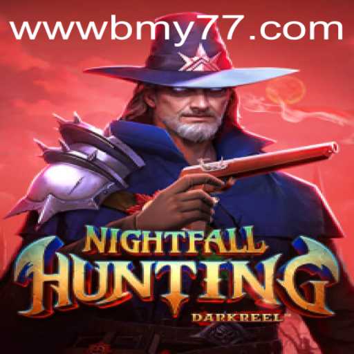 NightfallHunting: The Thrilling Adventure Unveiled